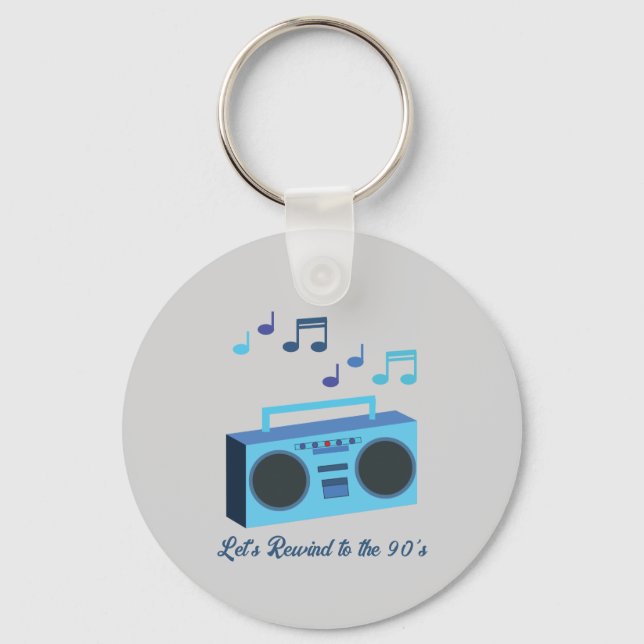 Let's rewind to the 90's keychain (Front)