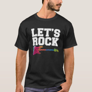 Lets Rock I Rock n Roll Guitar Retro Musician I Gu T-Shirt