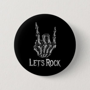 Lets Rock On Bynd Tees For Women Rock And Roll 2 Inch Round Button