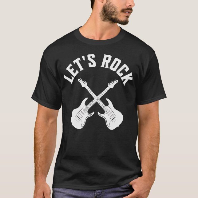 Let'S Rock T-Shirt (Front)