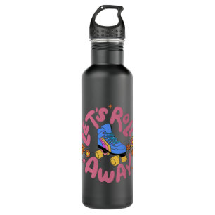 Let's roll away Roller Skates 710 Ml Water Bottle