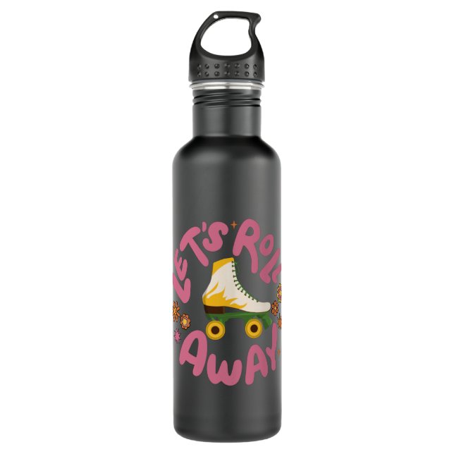 Let's roll away Roller Skates 710 Ml Water Bottle (Front)