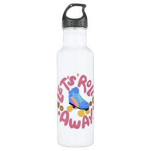 Let's roll away Roller Skates 710 Ml Water Bottle