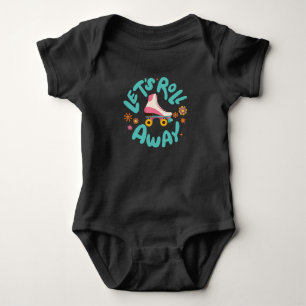 Let's roll away Roller Skates Baby Bodysuit