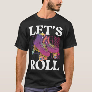 Let's Roll Backprint Roller Skating T-Shirt
