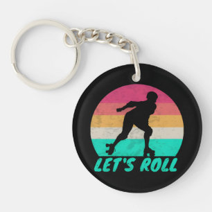 Lets Roll Girls Keychain