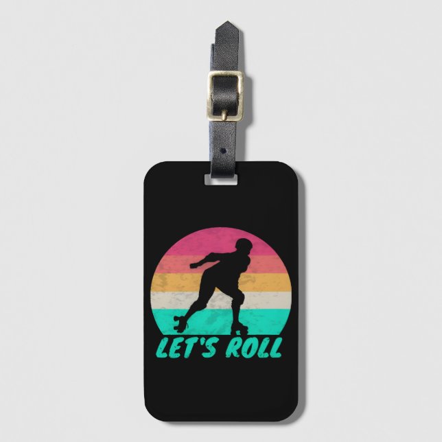 Lets Roll Girls Luggage Tag (Front Vertical)