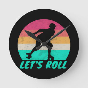 Lets Roll Girls Round Clock