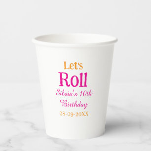 Let's roll happy 10th birthday add name retro pink paper cups