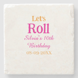 Let's roll happy 10th birthday add name retro pink stone coaster