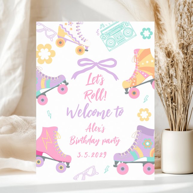 Lets Roll Roller Skate Girl Birthday Welcome Poster (Creator Uploaded)