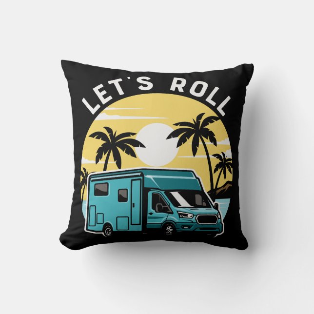 Let's Roll Sunset Camping Throw Pillow (Front)