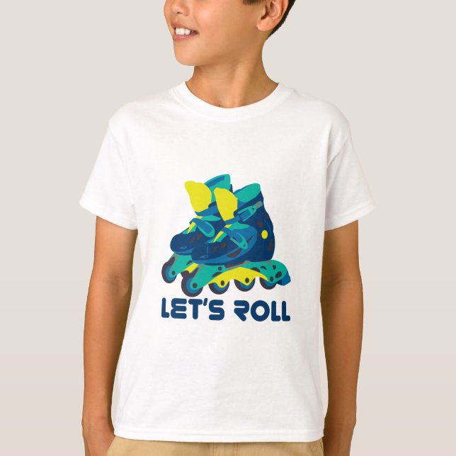 Let's Roll T-Shirt (Front)