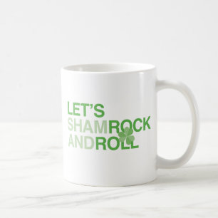 Let's Shamrock and Roll Coffee Mug
