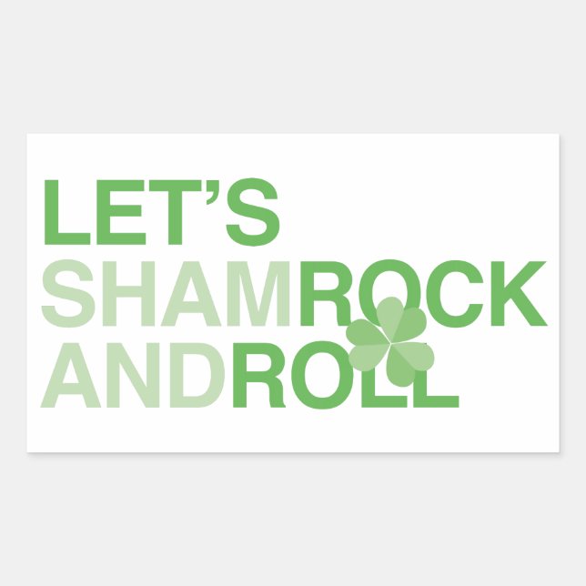 Let's Shamrock and Roll Sticker (Front)