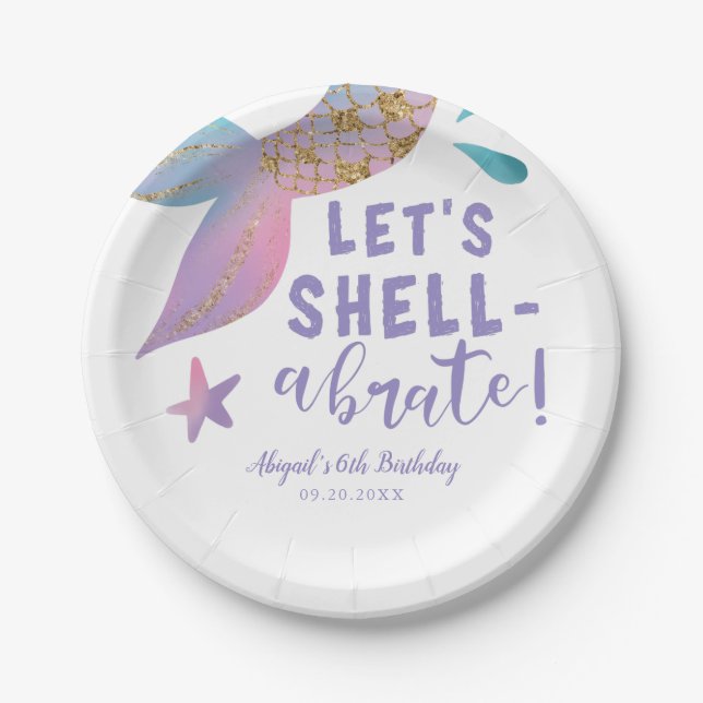 Lets Shell-abreate Magical Mermaid Birthday Party Paper Plate (Front)