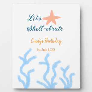 Let's shell-ebrate under the sea blue birthday plaque