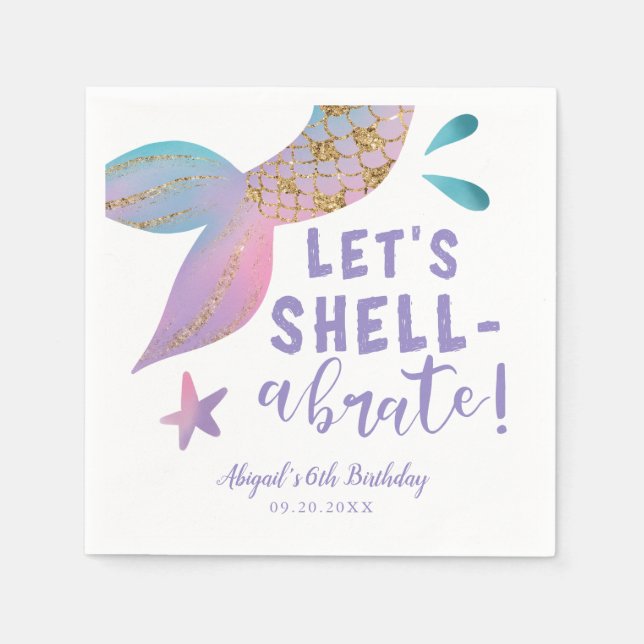Lets Shellabrate Mermaid Birthday Party Napkin (Front)
