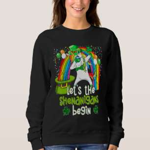Let's Shenanigans Begin Funny Dabbing Unicorn St P Sweatshirt