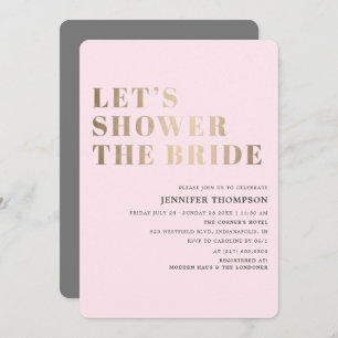 Let's Shower The Bride Blush & Gold Bridal Shower Invitation