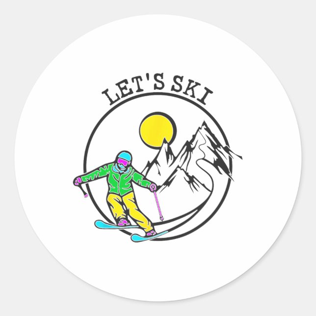 Lets Ski Cool Skiing Stuff For Men Funny Ski Snowb Classic Round Sticker (Front)
