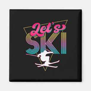 Let's Ski Retro 80s Skiing Party Outfit 90s Skier Magnet
