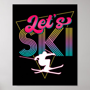 Let's Ski Retro 80s Skiing Party Outfit 90s Skier Poster