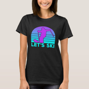 Lets Ski Retro Skier Vintage Skiing T-Shirt