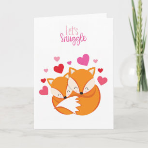 Let's Snuggle Fox Valentine's Greeting Card