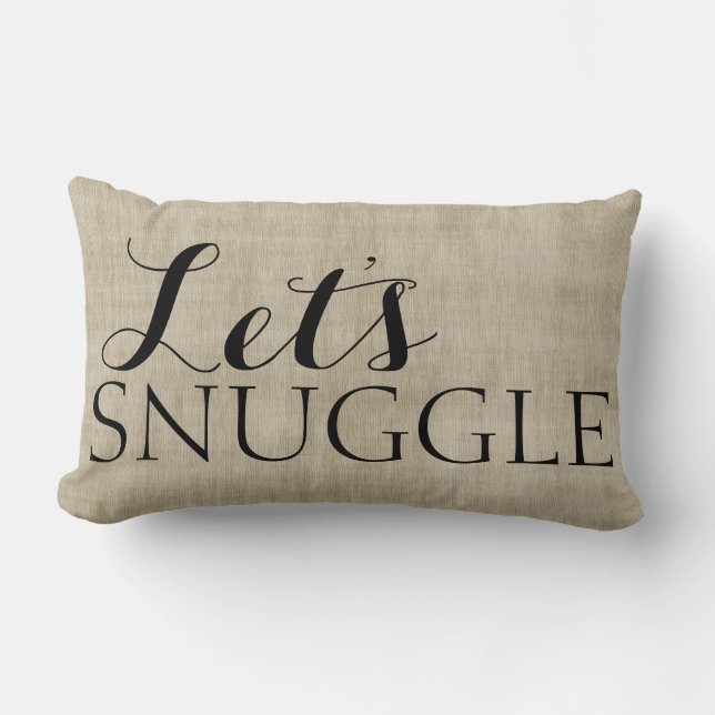 Let's Snuggle Rustic Burlap Look Pillow (Front)
