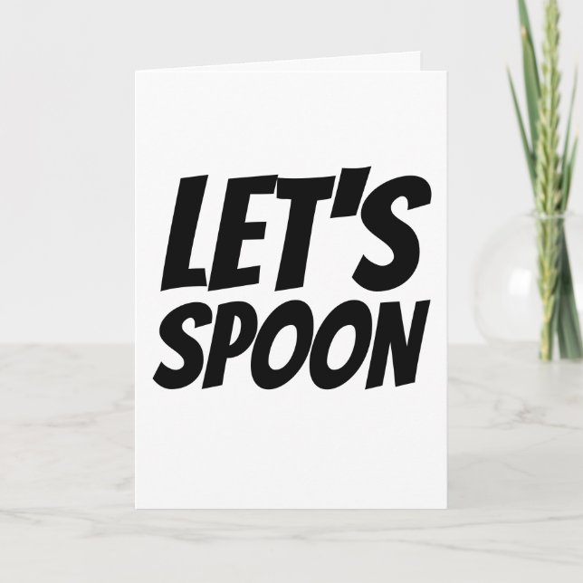 LET'S SPOON ROMANTIC GREETING CARD (Front)