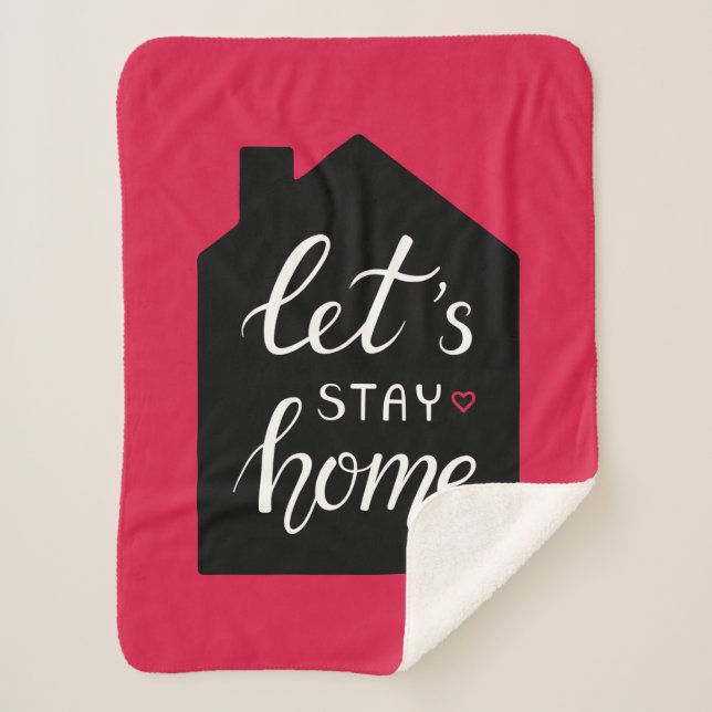 Let's Stay Home 2 Sherpa Blanket (Front)