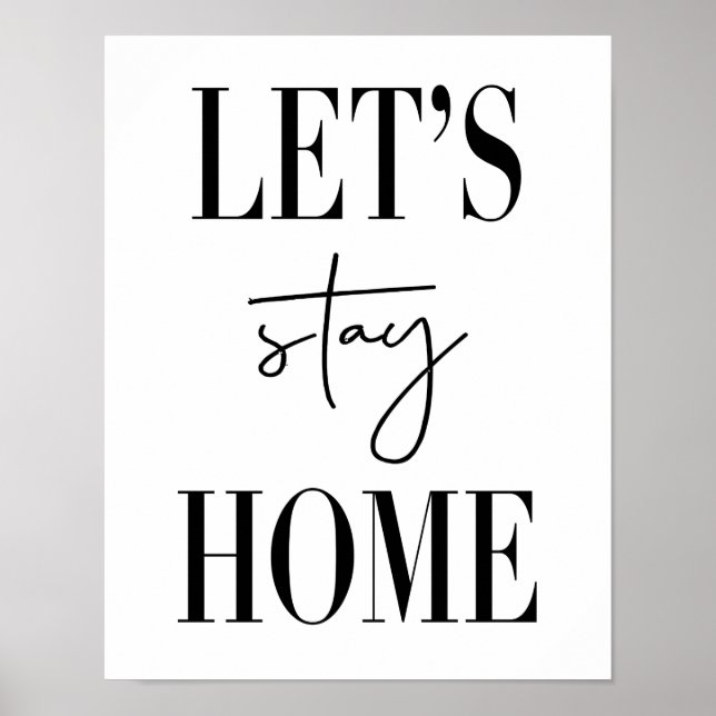 Let's Stay Home Poster (Front)