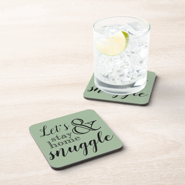 Let's Stay Home & Snuggle Coaster (Right Side)