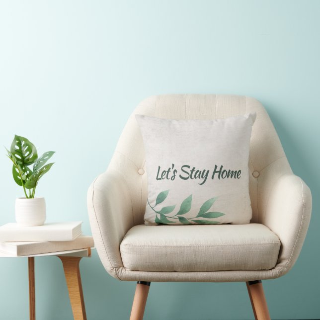 Let's Stay Home Watercolor Eucalyptus Throw Pillow (Chair)