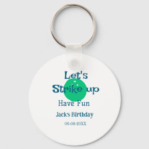 Let's strike up have fun green ball birthday name keychain