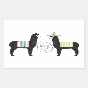 Let's Taco About It   I'll Never Desert You Sticker