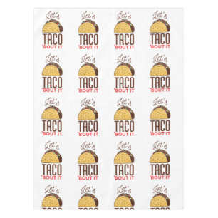 Let's Taco About It Tablecloth
