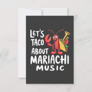 Let's Taco About Mariachi Music: Funny Lobster  Save The Date