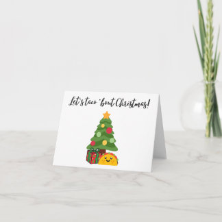 Let's taco 'bout Christmas greeting card