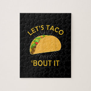 Lets Taco Bout It  - Taco Cinco De Mayo Gift Jigsaw Puzzle