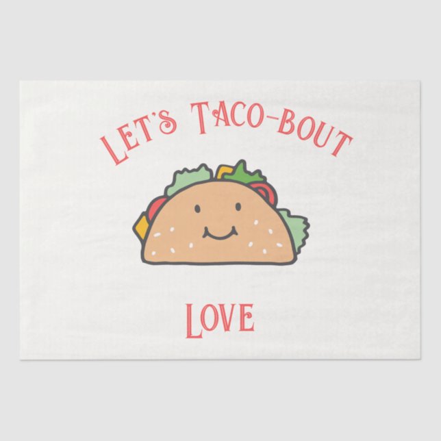 Let's Taco-bout Love Customizable Tissue Paper (Front)