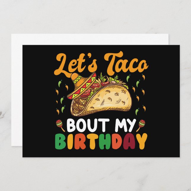 Let's Taco Bout My Birthday Cinco De Mayo Party  Invitation (Front/Back)