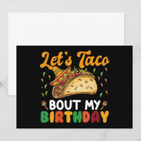 Let's Taco Bout My Birthday Cinco De Mayo Party