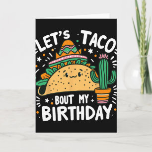 Let's Taco Bout My Birthday Mexican Taco Party Boy Card