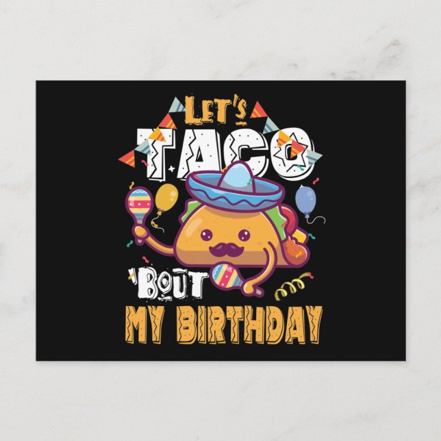 Let's Taco Bout My Birthday Postcard (Front)