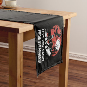 Let's Take Candy from Strangers Funny Halloween Short Table Runner