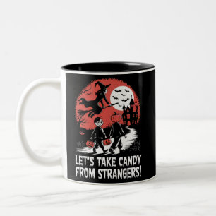 Let's Take Candy from Strangers Funny Halloween Two-Tone Coffee Mug