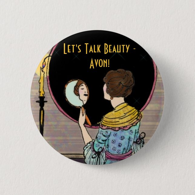 Let's Talk Beauty -Avon! 2 Inch Round Button (Front)