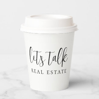 Let's Talk Real Estate Paper Cups
